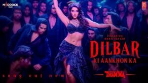 Dilbar Ki Aankhon Ka Lyrics Rashmeet Kaur Dilbar Ki Aankhon Ka Lyrics Rashmeet Kaur