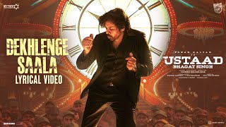 Dekhlenge Saala Lyrics Vishal Dadlani