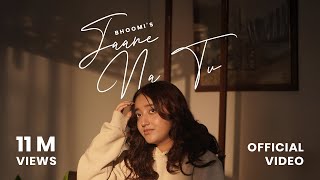 Jaane Na Tu Lyrics Bhoomi