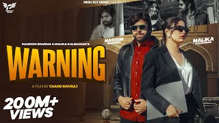 Warning Lyrics – Masoom Sharma