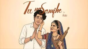 Tu Na Samjhe Lyrics Raja
