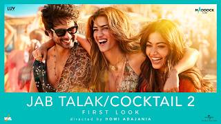 Jab Talak Lyrics Cocktail 2