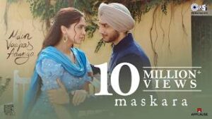 Maskara Lyrics Main Vaapas Aaunga