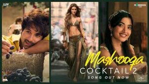Maashooqa Lyrics Cocktail 2