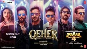 Qeher Lyrics – Dhamaal 4 | Guru Randhawa Qeher Lyrics – Dhamaal 4 | Guru Randhawa
