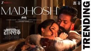 Madhosh Lyrics Toxic Madhosh Lyrics Toxic