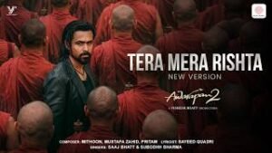 Tera Mera Rishta Continues 2026 New Lyrics